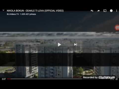 NIKOLA BOKUN ODAKLE TI LOVA