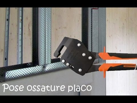 comment poser ossature placo