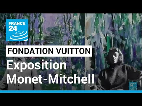 Exposition Monet-Mitchell à Paris • FRANCE 24