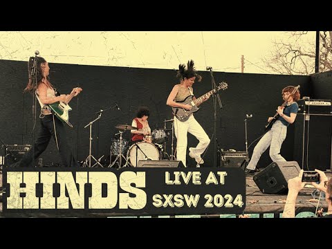 Hinds - Live @ SXSW 2024