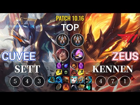HLE CuVee Sett vs T1 Zeus Kennen Top - KR Patch 10.16
