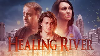 Healing River - Trailer