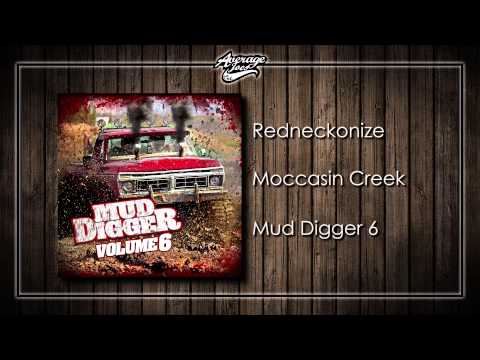 Moccasin Creek - Redneckonize