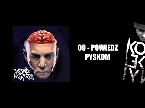 Dejwid - Powiedz Pyskom - 09 | MIXTAPE