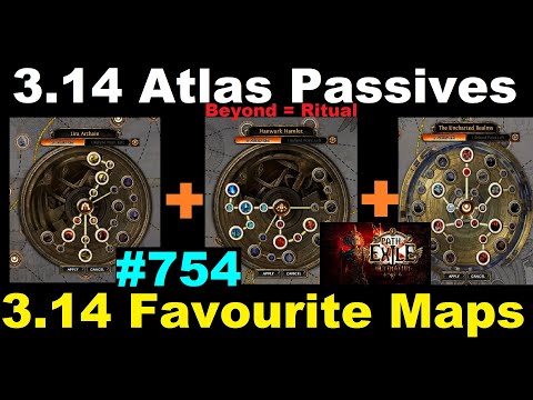 [Path of Exile] My Best 3.14 Atlas Passives w/ Timestamps (Early & End Game) & Favourite Maps - 754