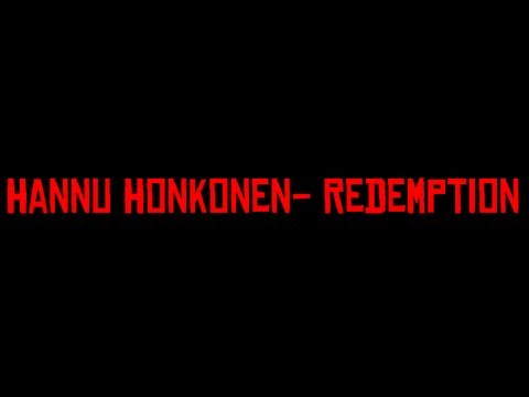 Hannu Honkonen - Redemption
