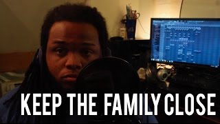 Keep The Family Close - Drake (COVER) VIEWS FROM THE 6 Kid Travis