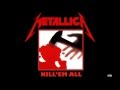 Metallica - Kill Em All (Full Album) 