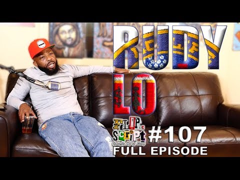 F.D.S #107 - RUDY LO -  THE RASPY TRUTH OF A LO-LIFE - FULL EPISODE