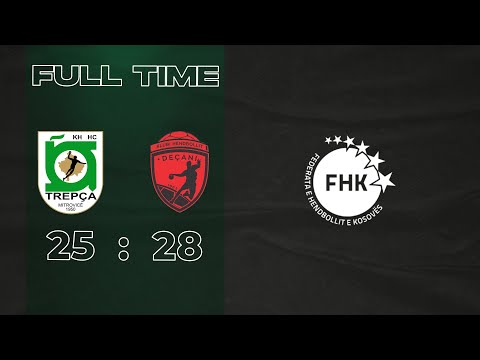 KH TREPÇA 25:28 KH DEÇANI ( KUPA E KOSOVËS QEREKFINALE 23/03/2022 )