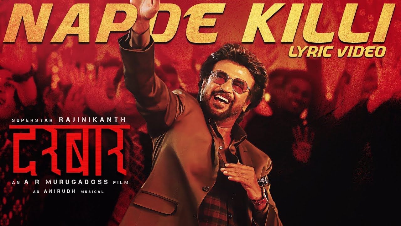 Napde Killi Lyrics  | Darbar (Hindi) | Nayanthara | Nakash Aziz | Anirudh Ravichander