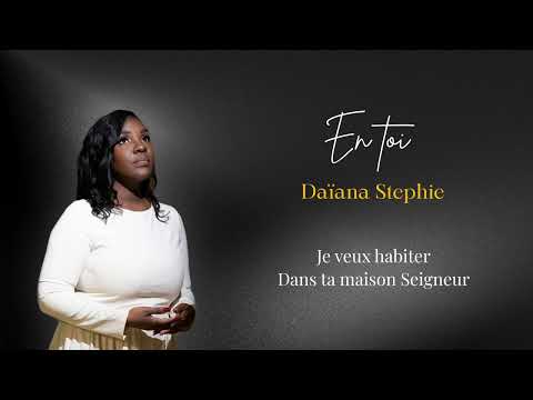 En toi _ Daïana Stephie ( Lyrics video) 