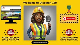 Dispatch 159 - Construction Links Network