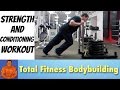 Total Body Strength and Conditioning Workout Routine