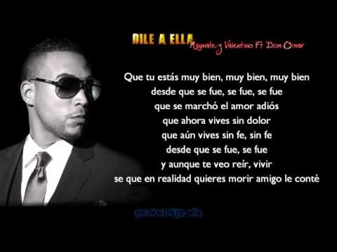 Amigo le conte, DON OMAR, MAGNATE Y VALENTINO EXITO