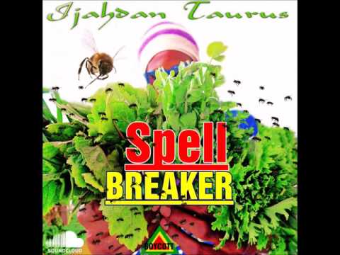 #new Ijahdan Taurus - Spell Breaker (Boycott) Prod. Master Peace Vibes