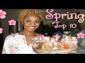 TOP 10 SPRING FRAGRANCES SPRING PERFUMES PERFUME COLLECTION 2021