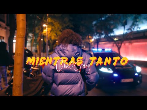 Qba0gang - Mientras Tanto (Official Video)