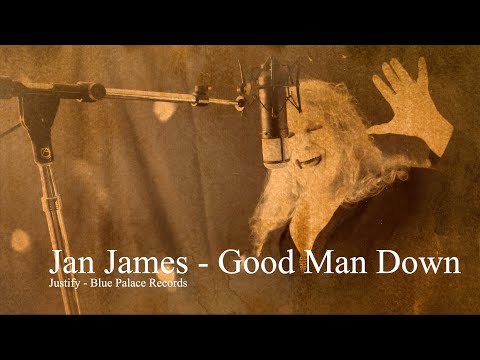 Jan James Good Man Down