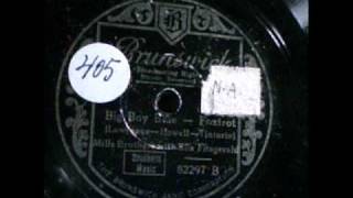 Big Boy Blue Mills Brothers with Ella Fitzgerald Brunswick 1937
