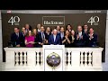 Blackstone Celebrate its 40th anniversary of Founding at NYSE! (NYSE: BX)