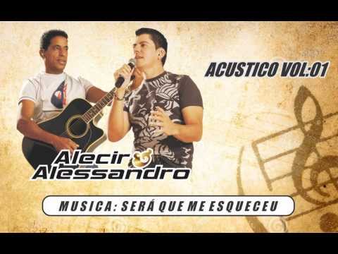Alecir e Alessandro Acústico 2005 - Sera que me esqueceu