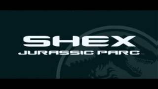 Shex - Jurassic Parc