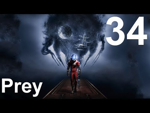 Let's Play Prey: Part 34: Before I Give You The Key | Max 1080p 60fps