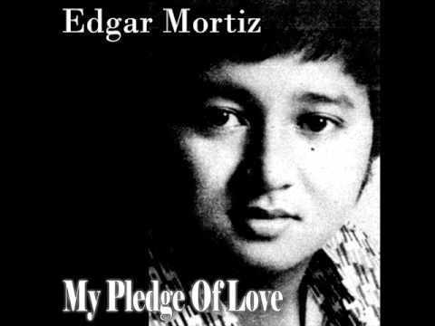 Edgar Mortiz - My Pledge Of Love