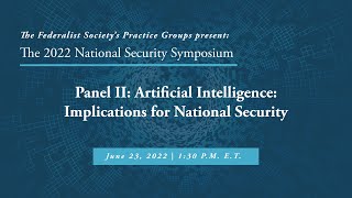 Click to play: Panel II: Artificial Intelligence: Implications for National Security