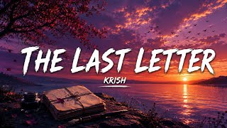Krish - The Last Letter 📥💔 (Full Lyrics) | English Emotional Pop Music 2026