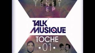 Toche - Tenet (Annuit & Coeptis Version)
