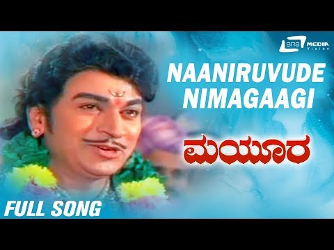 Naaniruvude Nimagaagi | Mayura | Dr Rajkumar | Kannada Video Song