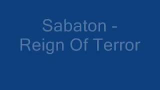 Sabaton - Reign Of Terror + Lyrics!!!