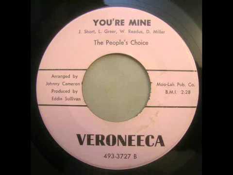 The People's Choice  You're Mine  Veroneeca 493-3727B 45 rpm spin