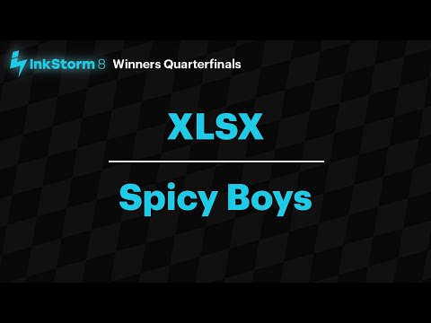 XLSX vs. Spicy Boys – Winners Quarterfinals – InkStorm 8