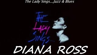 Diana Ross Live Lady Sings Jazz &amp; Blues: Stolen Moments 1992