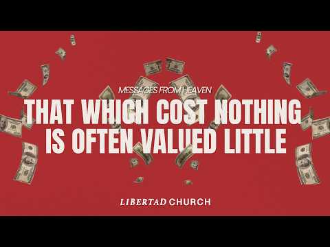“THAT WHICH COSTS NOTHING IS OFTEN VALUED LITTLE” - Randy Mishler