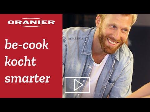 ORANIER be-cook kocht smarter