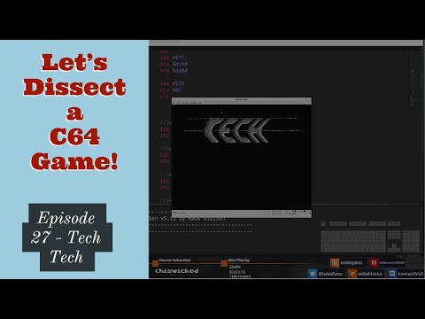 Lets Dissect a Commodore 64 Game! - Episode 27 - Tech Tech - 14/05/2020