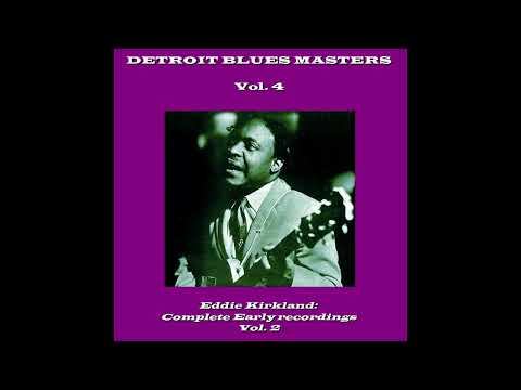 Eddie Kirkland -Complete Early Recordings vol.2 (Full album)
