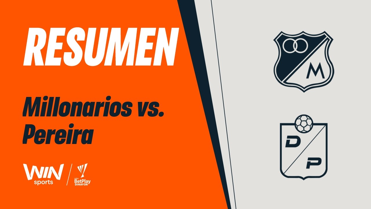 Millonarios vs Deportivo Pereira Highlights