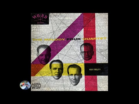 The Melody Four Quartet (1958)