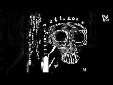 Stickone  - CHACINA111 [DLR011]