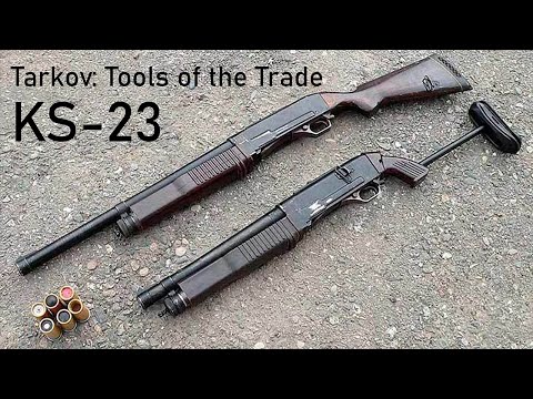 Tarkov: Tools of the Trade: The KS-23