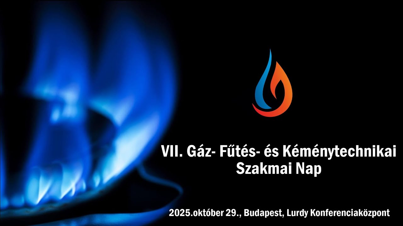 VII. Gáz-, Fűtés- és Kéménytechnikai Szakmai Nap - 2025.10.29