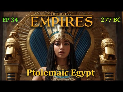 Field of Glory-Empires MP Series Ep 34, Ptolemaic Egypt [OCB], Rome [Tanaka], Britonae [GWTC]