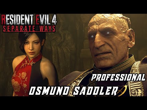 Resident Evil 4 Remake: Separate Ways - Osmund Saddler [Professional | No Damage]
