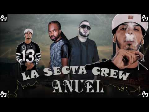 ANUEL AA SPECIAL BY LA SECTA CREW 2016