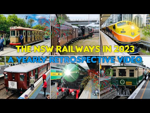 The NSW Railways in 2023 - A Yearly Retrospective Video 🎆 🎊